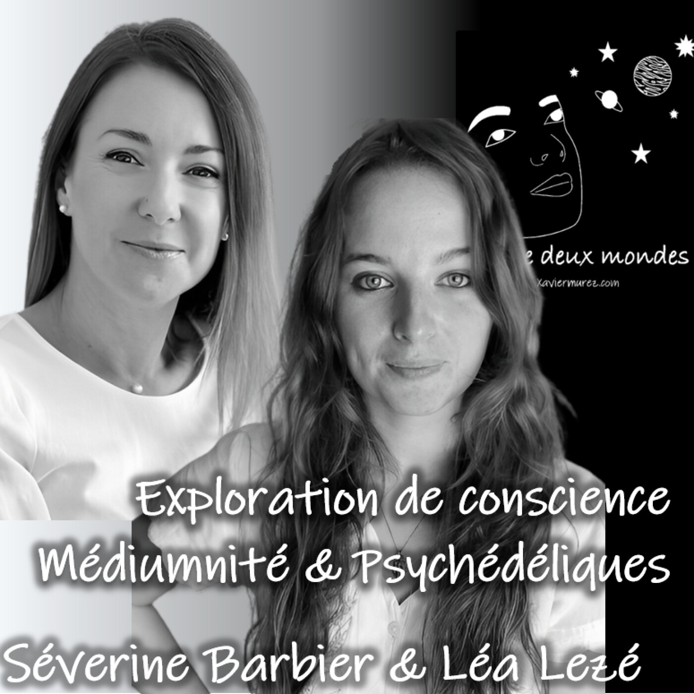 Entre deux Mondes - Il était une fois l\'Au-delà - Spiritualité et Hypnose spirituelle