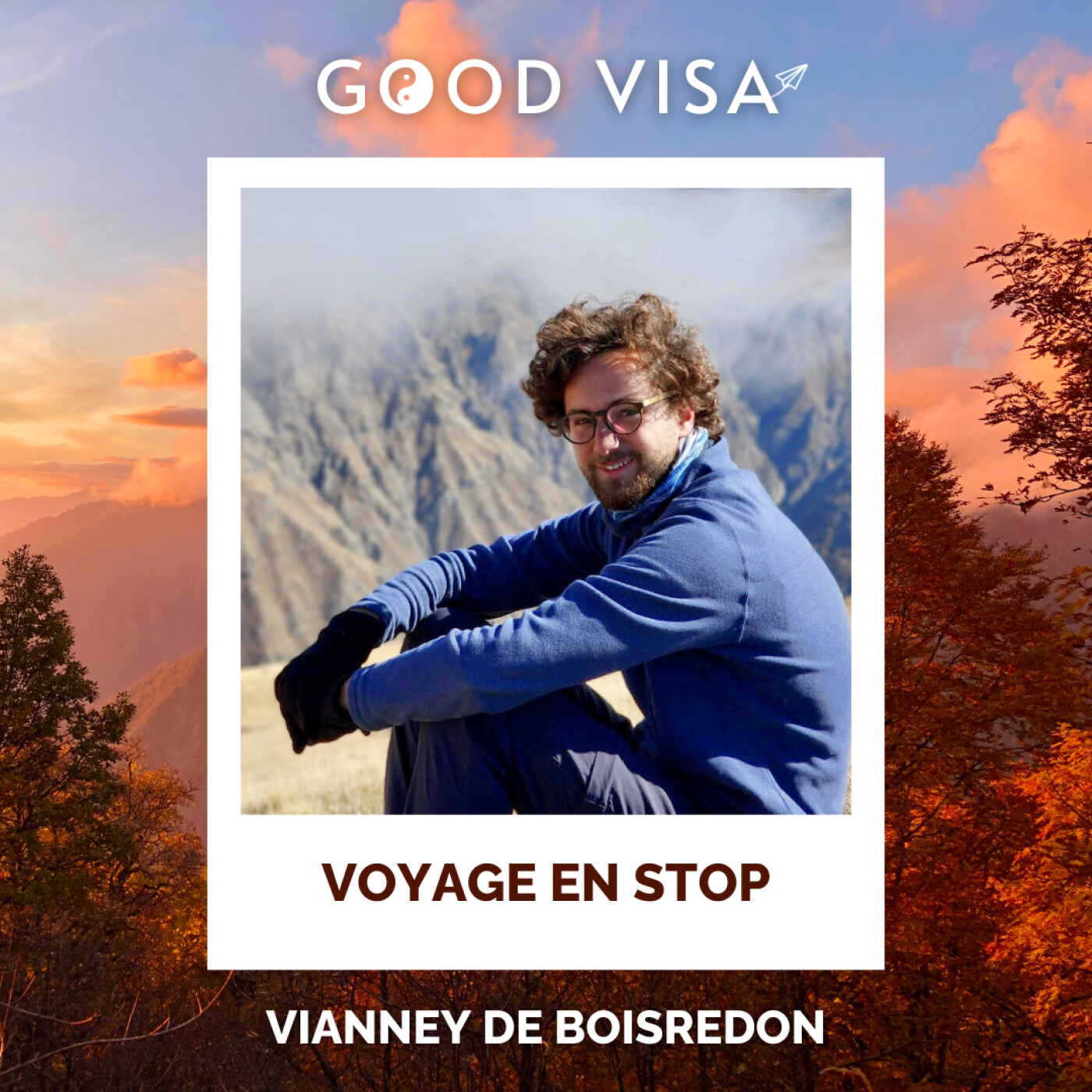#43 - VOYAGE EN STOP : +15 000 km en stop et chez l’habitant jusqu’aux portes de la Chine (Vianney de Boisredon)