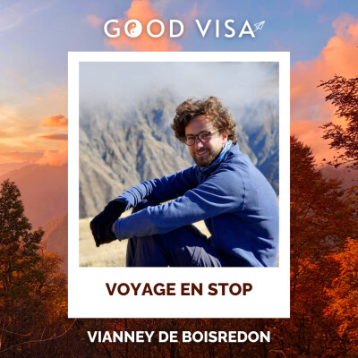#43 - VOYAGE EN STOP : +15 000 km en stop et chez l’habitant jusqu’aux portes de la Chine (Vianney de Boisredon) cover