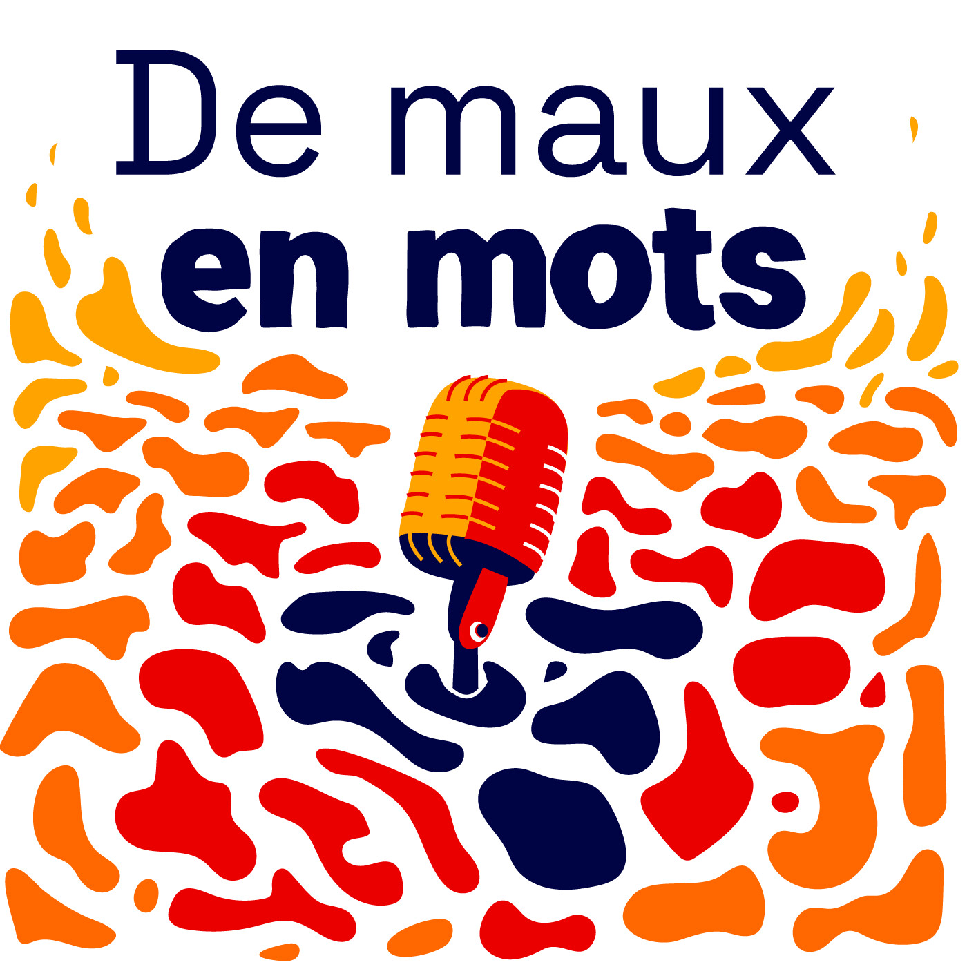 De maux en mots podcast artwork