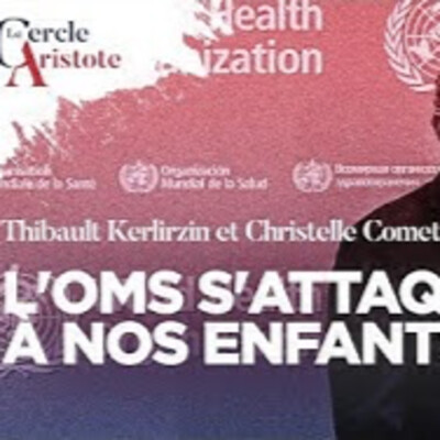 L'OMS s'attaque à nos enfants - T. Kerlirzin et C. Comet - # politique cover