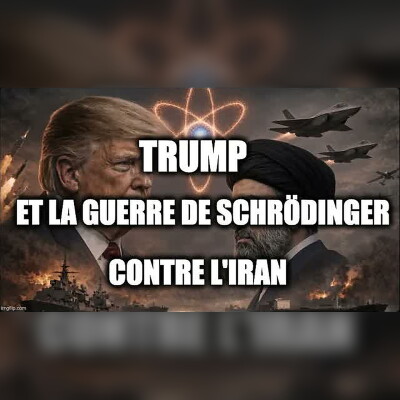 TRUMP et La Guerre de Schrödinger contre l'Iran cover