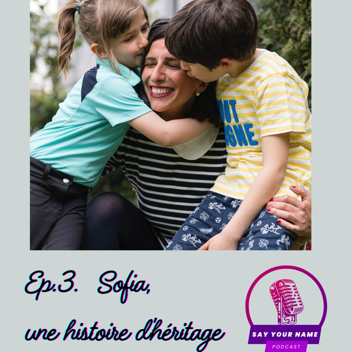 Episode 3. Sofia, une histoire d'héritage episode artwork