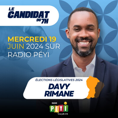 Le candidat du 7h | 19 juin 2024 | Davy Rimane cover