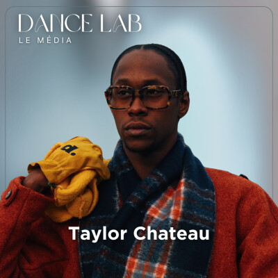 82. Construire sa vision de la polyvalence : Danse électro, mode, musique, avec Taylor Chateau cover