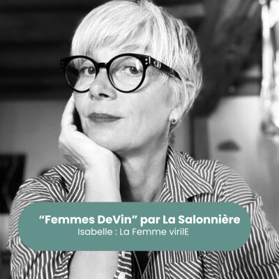 Femmes DeVin // Isabelle : La Femme virilE cover