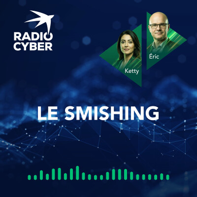 Radio Cyber - Episode 1 - Le smishing cover