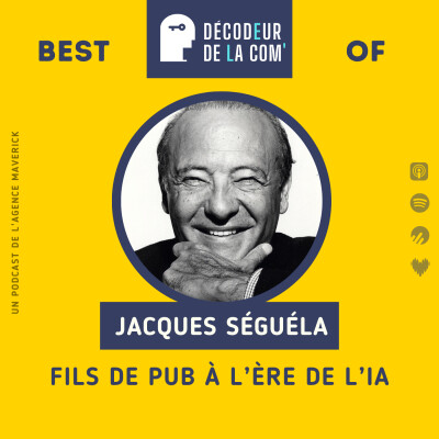 Fils de Pub à l'ère de l'IA | Jacques Séguéla | Best Of cover