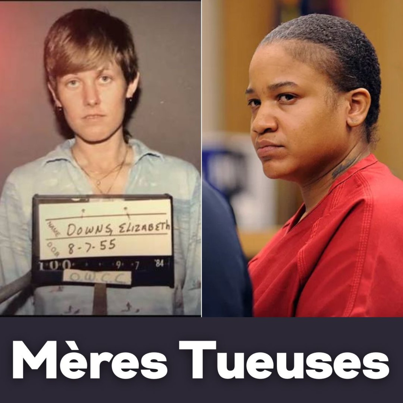 Episode #1 - Mères Tueuses : Diane Downs & Mitchelle Blair