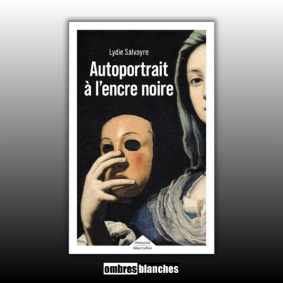 Lydie Salvayre → Autoportrait à l'encre noire cover