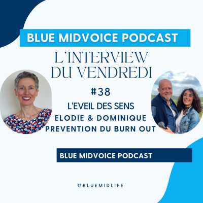 Blue MidVoice Episode 38 : Elodie Chabot cover