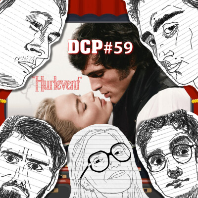 DCP #59 Hurlevent, Silent Hill, No Other Choice, The Mastermind, Send Help, Jeff Buckley & plus... cover