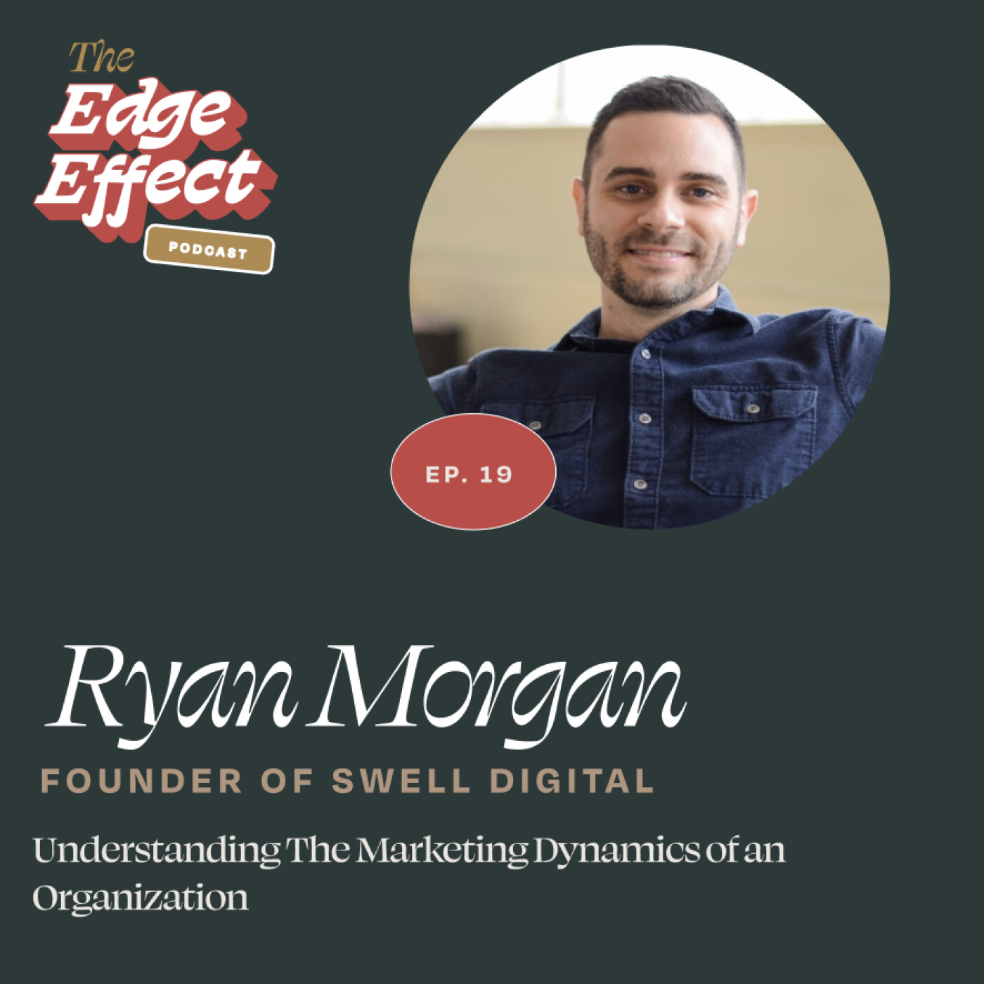 The Edge Effect: A Marketing Podcast