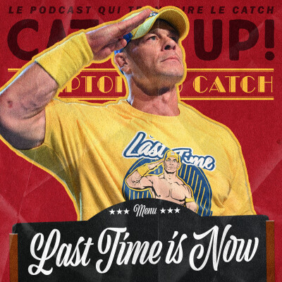 La dernière année de John Cena - Comptoir du catch n° 14 cover