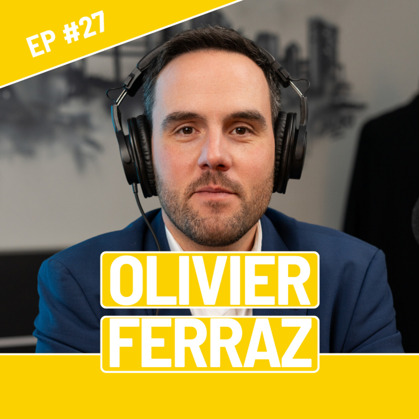 %2327 – Olivier Ferraz – Celui qui parle fort est entendu, celui qui parle juste est écouté.
