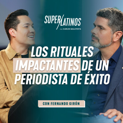 Comienza ya a generar HÁBITOS | Superlatinos - Fernando Girón cover