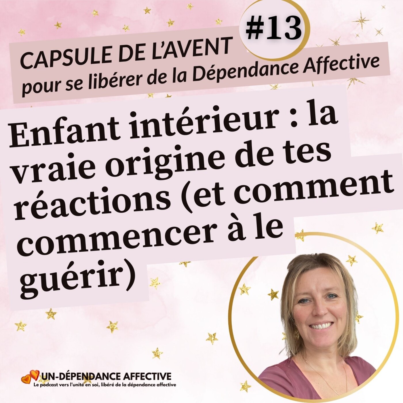 #13 - Comment guérir ton enfant intérieur episode artwork
