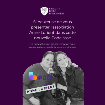 🎙️ La classe du courage invisible: Sortir de la rue, survivre, se relever / Rencontre avec Anne Lorient | Pod’Classe spéciale Podcasthon 20 cover