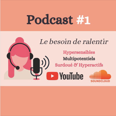 #1 - Le besoin de ralentir des hypersensibles / multipotentiels cover