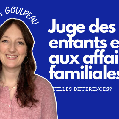 #102 JAF ou juge des enfants : quelle différence ? (et peut-on avoir les deux ?) cover