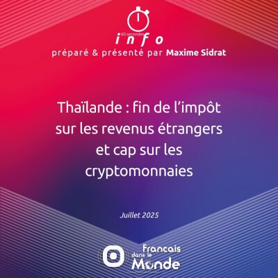 Thaïlande : fin de l'impôt sur les revenus étrangers et cap sur les cryptomonnaies cover