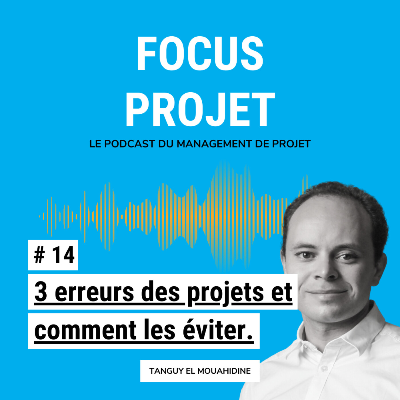 🔍 Focus Projet - Management de Projet, Gestion, Communication, Leadership, Conseil, Astuces et outils pour les chefs de projets