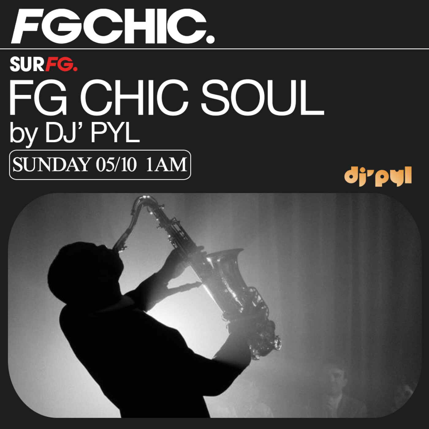 FG CHIC MIX SOUL BY DJ' PYL