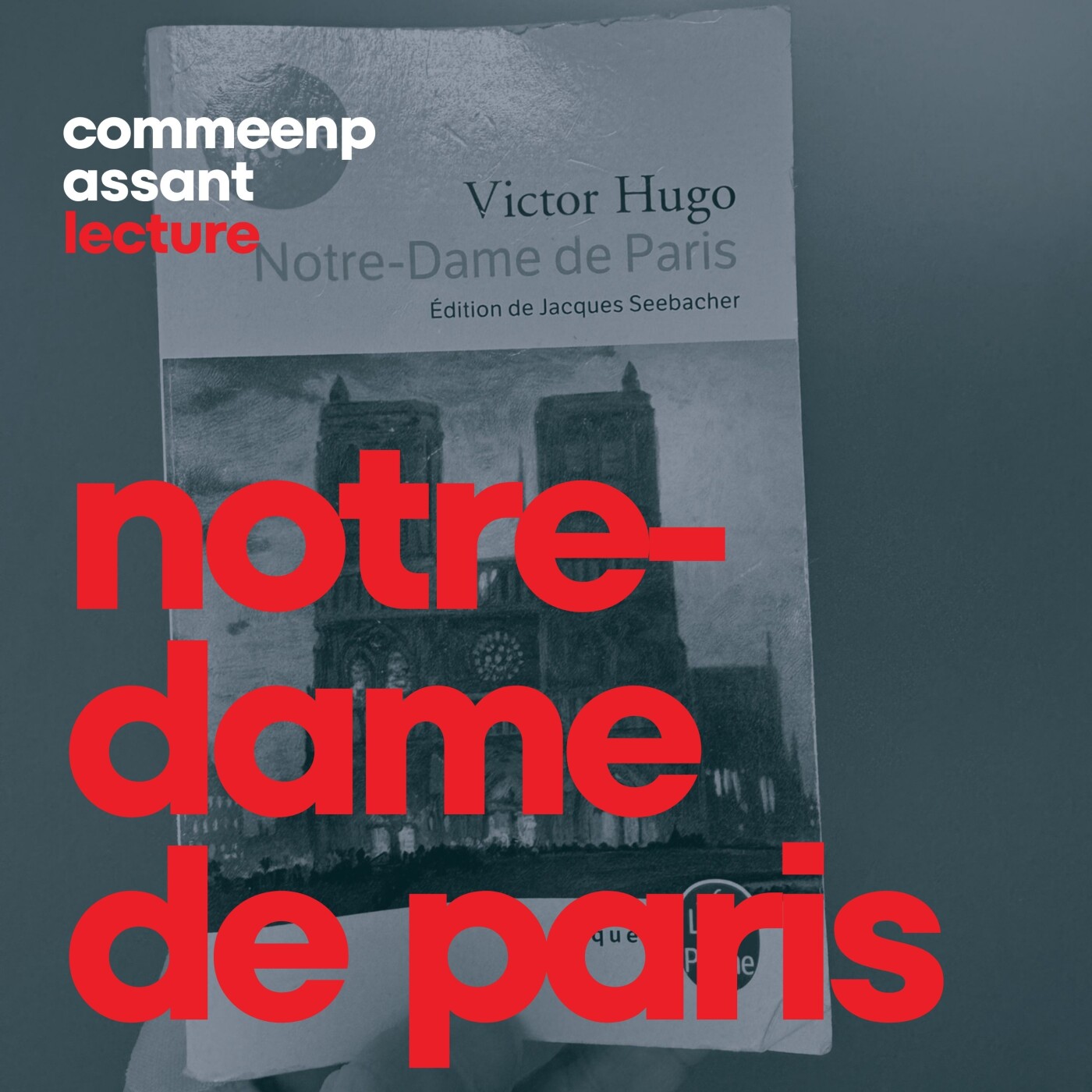 đź“– Notre-Dame de Paris de Victor Hugo