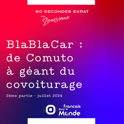BlaBlaCar (2) : de Comuto à géant du covoiturage cover