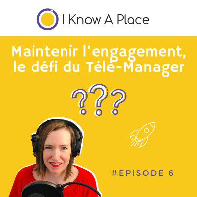 #6 Maintenir l'engagement, le défi du Télé-Manager cover