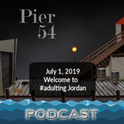 Welcome to #Adulting, Jordan 7/1/19 cover