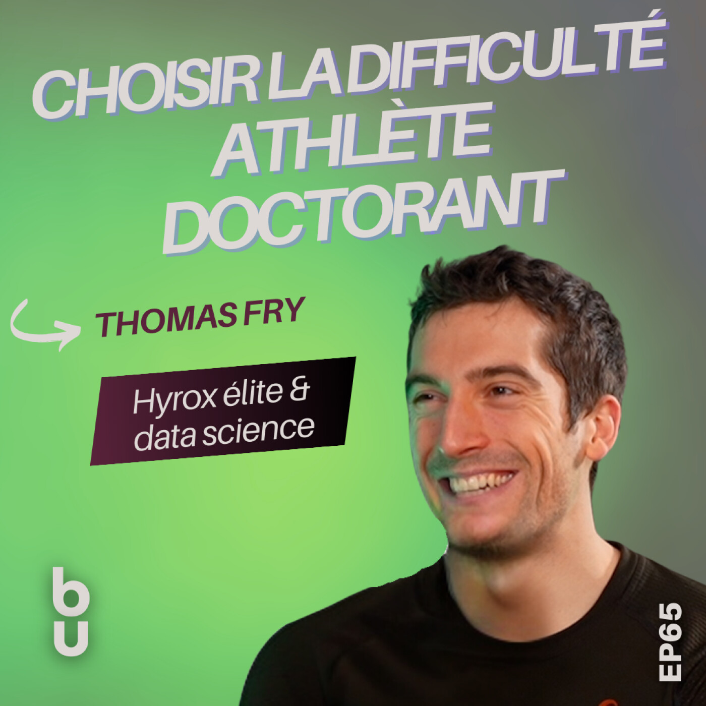 [Extrait #65] Sport, études, travail: un même combat mental | Thomas Fry