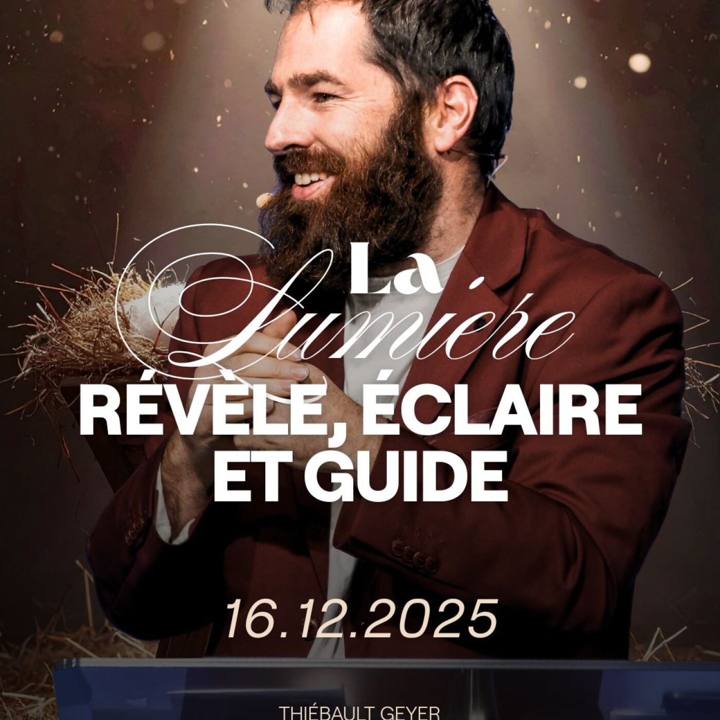 La lumière de Christ révèle, éclaire et guide - Thiébault Geyer [16/12/2025] episode artwork