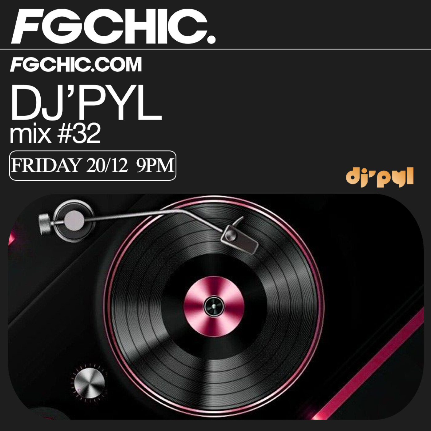 FG CHIC MIX BY DJ' PYL