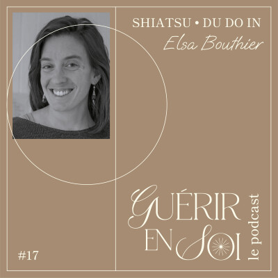 GUERIR EN SOI #17eme Elsa BOUTHIER - Shiatsu Do In cover