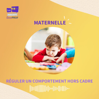 REDIFF | Réguler un comportement hors cadre en maternelle cover