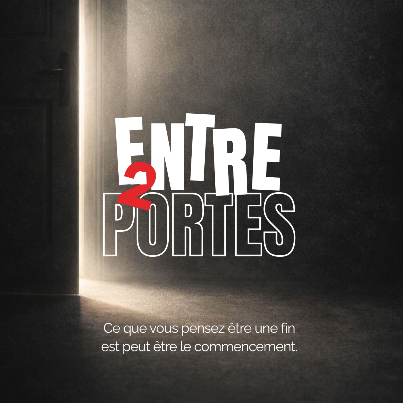 Entre 2 portes