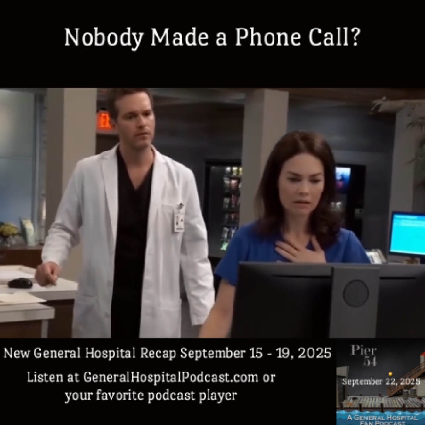 Episode 686: Nobody Made a Phone Call?  9/22/25