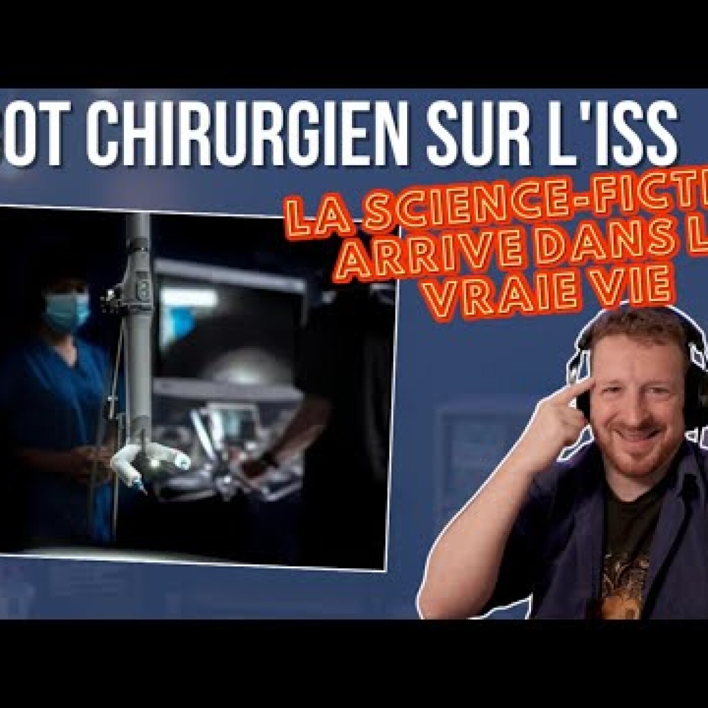 Robot chirurgien sur l'ISS : La science-fiction arrive dans la vraie vie episode artwork