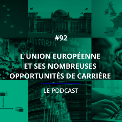 92 - L'Union européenne et ses nombreuses opportunités de carrière cover