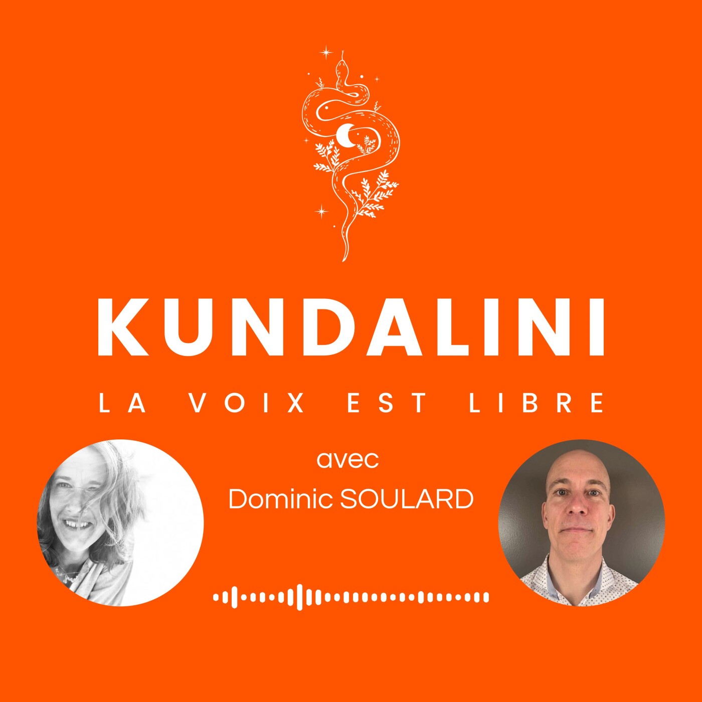 KUNDALINI - Le podcast qui fait danser ton énergie intérieure