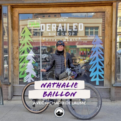 Episode 241 - Nathalie Baillon - Gagner le Tour Divide et après ? cover