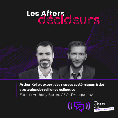#142 Arthur Keller : intégrer les risques systémiques dans la stratégie des entreprises cover