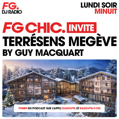 FG CHIC INVITE : LE DADDY POOL TERRÉSENS MEGÈVE BY GUY MACQUART cover