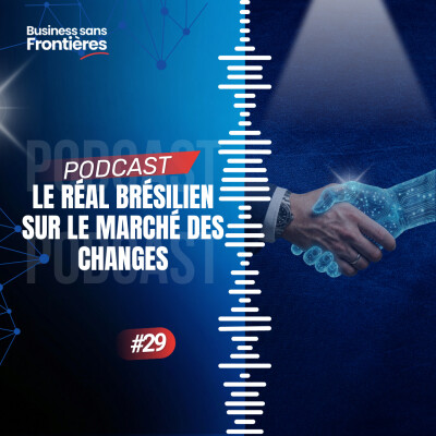 Le réal brésilien sur le marché des changes : volatilité, histoire et facteurs d'évolution cover