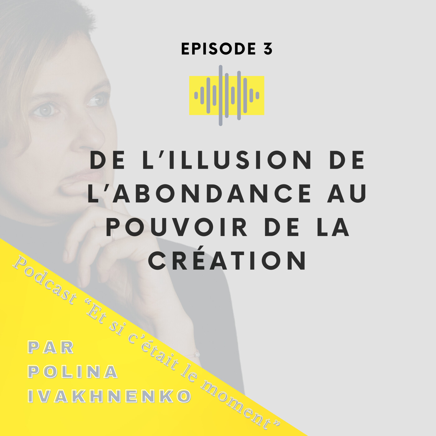 De l'illusion de l'abondance au pouvoir de la création episode artwork