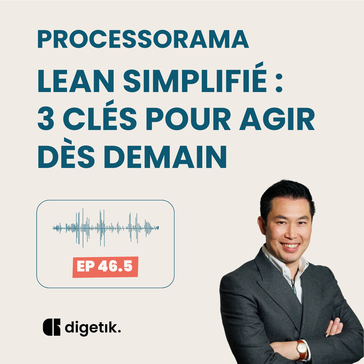 Processorama - Lean simplifié : 3 clés pour agir dès demain