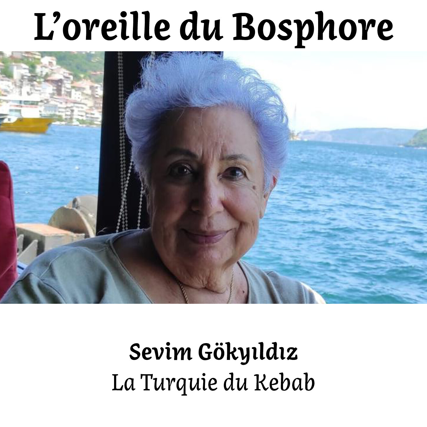 L\'OREILLE DU BOSPHORE