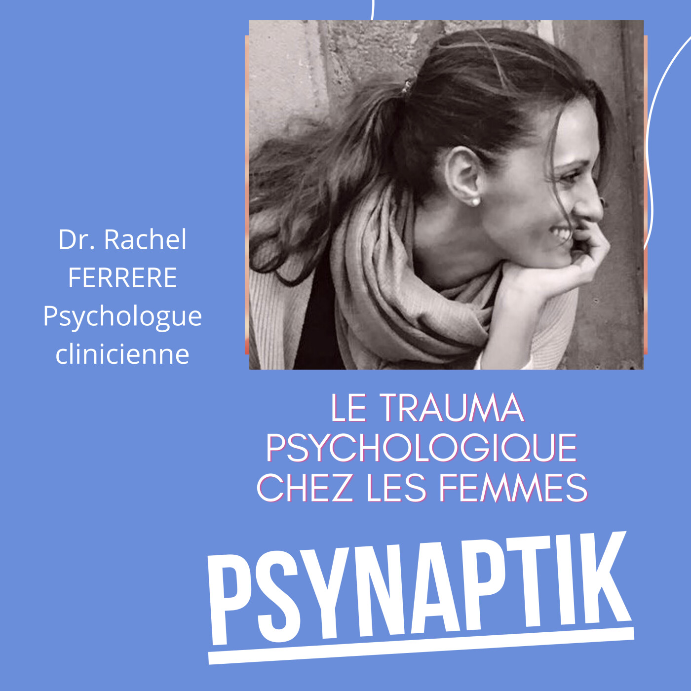 Le trauma psychologique chez les femmes Le trauma psychologique chez les femmes