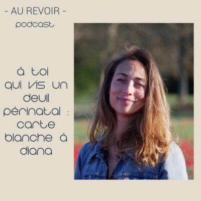 "À toi qui vis un deuil périnatal" : carte blanche à Diana cover